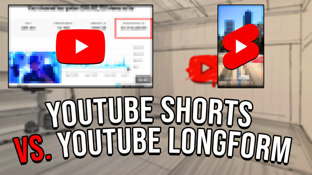 A photo with a blurred YouTube Video and a blurred YouTube Short with text that says "YouTube Shorts vs. YouTube Longform"